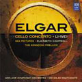 Elgar: Cello Concerto Op.85, Sea Pictures Op.37, The Kingdom Op.51 Prelude Elgar: Cello Concerto Op.85, Sea Pictures Op.37, The Kingdom Op.51 Prelude