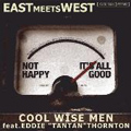 EAST MEETS WEST feat.エディ"タンタン"ソーントン ［CD+DVD］