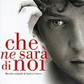 Che Ne Sara Di Noi (OST) Che Ne Sara Di Noi (OST)