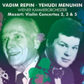 Mozart: Violin Concertos No.2, No.3, No.5 / Vadim Repin(vn), Yehudi Menuhin(cond), Vienna Chamber Orchestra