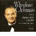 FAMOUS ARIA & SONGS:VERDI :RIGOLETTO/BIZET:LES PECHEURS DE PERLES/LALA:GRANADA/ETC:WIESLAW OCHMAN(T)/ZDZISLAW GORZYNSKI(cond)/ORCHESTRA OF POLISH RADIO IN WARSAW/ETC FAMOUS ARIA & SONGS:VERDI :RIGOLETTO/BIZET:LES PECHEURS DE PERLES/LALA:GRANADA/ETC:WIESLAW OCHMAN(T)/ZDZISLAW GORZYNSKI(cond)/ORCHESTRA OF POLISH RADIO IN WARSAW/ETC