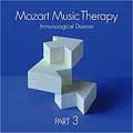 最新・健康モーツァルト音楽療法 PART3:免疫系疾患の予防 がん、感染症、膠原病、アトピーなど