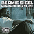 The B. Coming Of Beanie Sigel