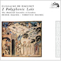 G.de Machaut: 2 Polyphonic Lais -Le Lay de la Fonteinne, Un Lay de consolation (1/1982) / Peter Davies(dir), Timothy Davies(dir), Medieval Ensemble of London, etc G.de Machaut: 2 Polyphonic Lais -Le Lay de la Fonteinne, Un Lay de consolation (1/1982) / Peter Davies(dir), Timothy Davies(dir), Medieval Ensemble of London, etc