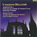 Tallis :Why Fum'th in Fight ?/Vaughan-Williams:Fantasia on a Theme by Thomas Tallis/Symphony No.5/etc :Robert Spano(cond)/Atlanta Symphony Orchestra & Chamber Chorus