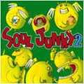 SOUL JUNKY 2