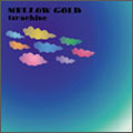 MELLOW GOLD