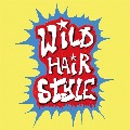 Monthly Hair Stylistics Vol.6「Wild Hair Style」