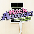 Attack Attack! (US)/ǥࡦɥ꡼[TWLT-0042]