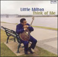 Little Milton/シンク・オブ・ミー