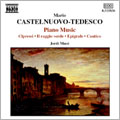 Piano Music:Castelnuovo-Tedesco Piano Music:Castelnuovo-Tedesco