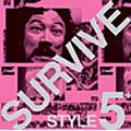 「SURVIVE STYLE5+」 Original Soundtrack