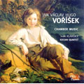 Vorisek: Chamber Music / Kl nsky, Kocian Quartet 
