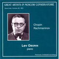 Chopin: Piano Concerto No.2; Rachmaninov: Piano Concerto No.2 (10/20/1961) / Lev Oborin(p), Nikolay Anosov(cond), Аll-Union Radio Symphony Orchestra 