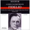 Beethoven: Fidelio (11/28/1955) / Vittorio Gui(cond), Rome RAI SO & Chorus, Dorothy Dow(S), Amedeo Berdini(T), etc