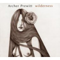 Archer Prewitt/WILDERNESS[HEADZ-036]