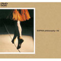 VHS/DVD「philosophy–VI」〜手にしたモノと 失くしたモノと 未だ