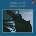 ラフマニノフ自作自演～ピアノ協奏曲第2番&第3番