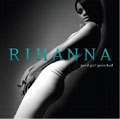 Rihanna/Good Girl Gone Bad Deluxe Edition (Intl Ver.)[1735046]