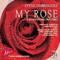 S.Dobrogosz: My Rose - A Shakespeare Oratorium / Anne Sollie, NASKA, Projektkoor OPUS, etc S.Dobrogosz: My Rose - A Shakespeare Oratorium / Anne Sollie, NASKA, Projektkoor OPUS, etc