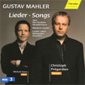 MahlerLieder-Songs -Des Knaben Wunderhorn/Ruckert-Lieder/etc(3/14-19/2006)Christoph Pregardien(T)/Michael Gees(p)[98256]