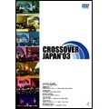 CROSSOVER JAPAN '03