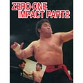 ZERO-ONE/ZERO-ONE Impact Vol.2