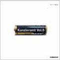 Kanzleramt Vol.5 (Limited) Kanzleramt Vol.5 (Limited)