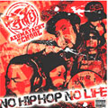 NO HIPIHOP,NO LIFE