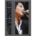 LEE DONG GUN 2008 DEBUT CONCERT IN JAPAN＜初回生産限定盤＞