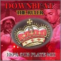 DOWNBEAT THE RULER 100% DUB MIX DOWNBEAT THE RULER 100% DUB MIX