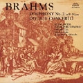 ブラームス:交響曲第2番 ヴァイオリンとチェロのための二重協奏曲