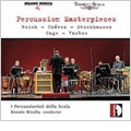 Percussion Masterpieces -S.Reich, C.Chavez, K.Stockhausen, J.Cage, etc / Renato Rivolta(cond), I Percussionisti della Scala Percussion Masterpieces -S.Reich, C.Chavez, K.Stockhausen, J.Cage, etc / Renato Rivolta(cond), I Percussionisti della Scala