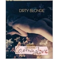 DIRTY BLONDE:DIARIES OF COURTNEY LOVE