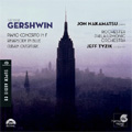 Gershwin:Piano Concerto in F/Rhapdosy in Blue/Cuban Overture :Jon Nakamatsu(p)/Jeff Tyzik(cond)/Rochester Philharmonic Orchestra Gershwin:Piano Concerto in F/Rhapdosy in Blue/Cuban Overture :Jon Nakamatsu(p)/Jeff Tyzik(cond)/Rochester Philharmonic Orchestra