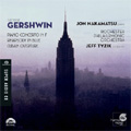 Gershwin:Piano Concerto in F/Rhapdosy in Blue/Cuban Overture :Jon Nakamatsu(p)/Jeff Tyzik(cond)/Rochester Philharmonic Orchestra