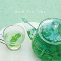 ハーブティーの時間 ハーブティーの時間