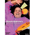 Manolo Badrena's All That Percussion! Manolo Badrena's All That Percussion!
