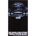 WORLD PSYCHO BLUES TOUR