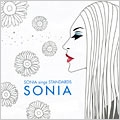 ソニア・シングス・スタンダーズ ソニア・シングス・スタンダーズ