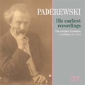 Ignacy Paderewski -His Earliest Recordings 1911-1912 Ignacy Paderewski -His Earliest Recordings 1911-1912