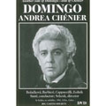 プラシド・ドミンゴ/Giordano： Andrea Chenier/ Domingo, Cappuccilli, Santi[BCSDVD452]