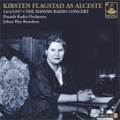 The Danish Radio Concert; Arias & Songs; Gluck, R.Strauss, Wagner (4/14/1957) / Kirsten Flagstad(S), Johann Hye-Knudsen(cond), Orchestra and Chorus of the Danish Radio Johann Hye-Knudsen   