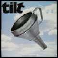 Tilt