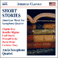 Short Stories - American Music for Saxophone Quartet / Ancia Saxophone Quartet, Dee Langley