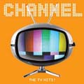 CHANNEL THE TV HITS! CHANNEL THE TV HITS!