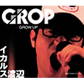 GROP -GROW UP-