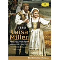 Verdi: Luisa Miller/ Levine, MET Verdi: Luisa Miller/ Levine, MET