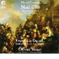 M.Corrette: Noel 1788 -Messe pour le temps de Noel, Nouveau Livre de Noels, etc (9/16-19/2007) / Olivier Vernet(org), Ensemble ...in Ore mel..., Anne Magouet(S), etc