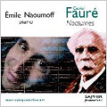 Faure: Nocturnes No.1-No.13 (12/2006) / Emile Naoumoff(p)